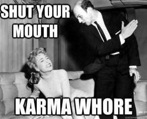 karma whore 1 300x244 - The Best Reddit Usernames Ever